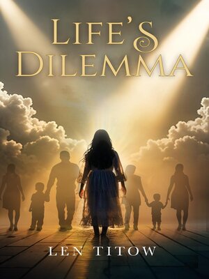 cover image of Life's Dilemma